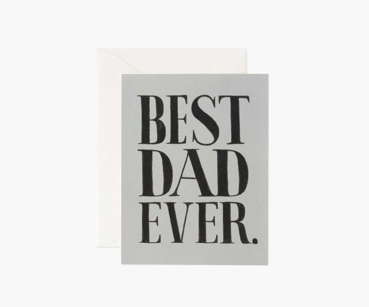 Rifle Paper Co. "Best Dad Ever" Greeting Card