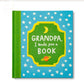 “Grandpa, I Made You a Book” Book