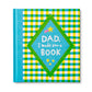 “Dad, I Made You a Book” Book