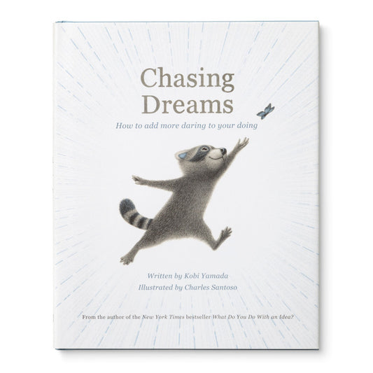 "Chasing Dreams" Book