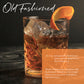 The Southern Spirit Cocktail Infusion- Old Fashioned