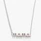 Spartina 449 Sea La Vie 18” Necklace-Thanks Mama/Script - Silver