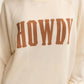 Z Supply Howdy Sweatshirt-Vanilla Ice