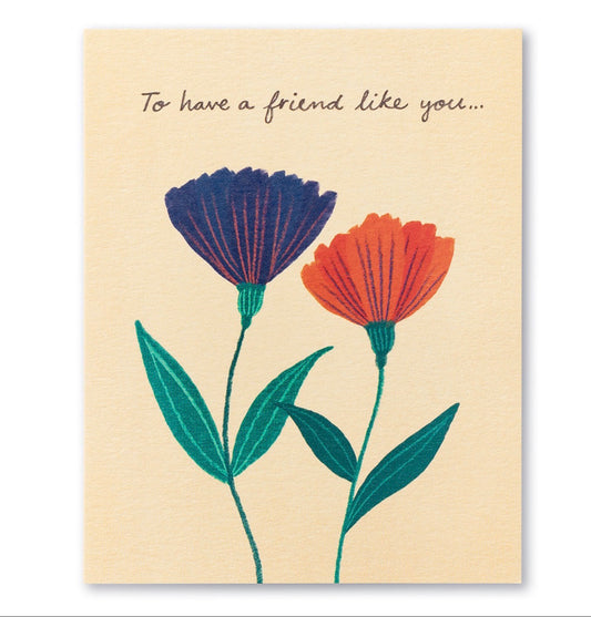 Compendium “To Have a Friend Like You” Card