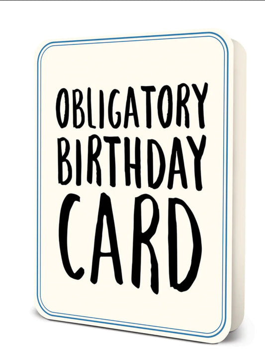 Studio Oh! "Obligatory Birthday Card" Card