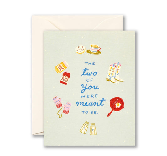 Compendium “The Two of You Were Meant to Be” Card