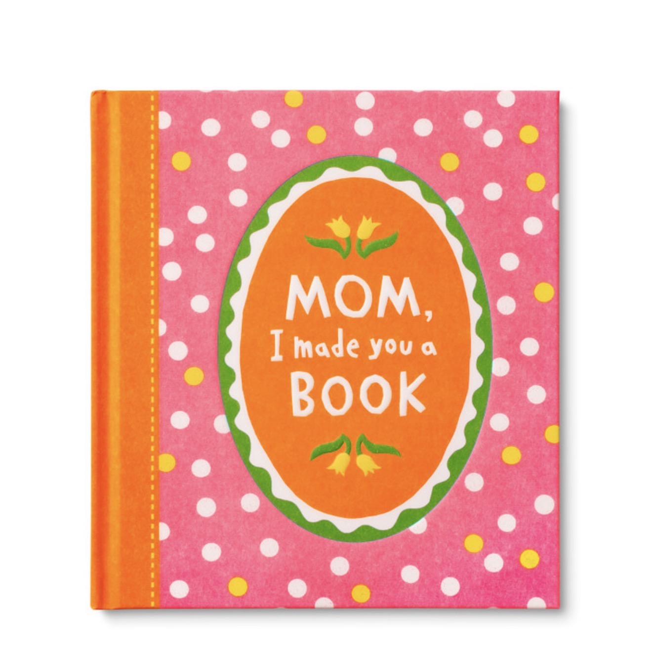 “Mom, I Made You a Book” Book
