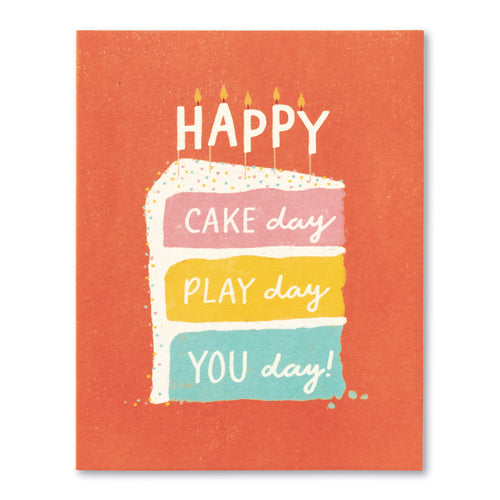 Compendium "Happy Cake Day, Play Day, You Day!" Card