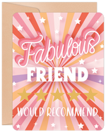 Willow & Ivy Card- "Fabulous Friend"