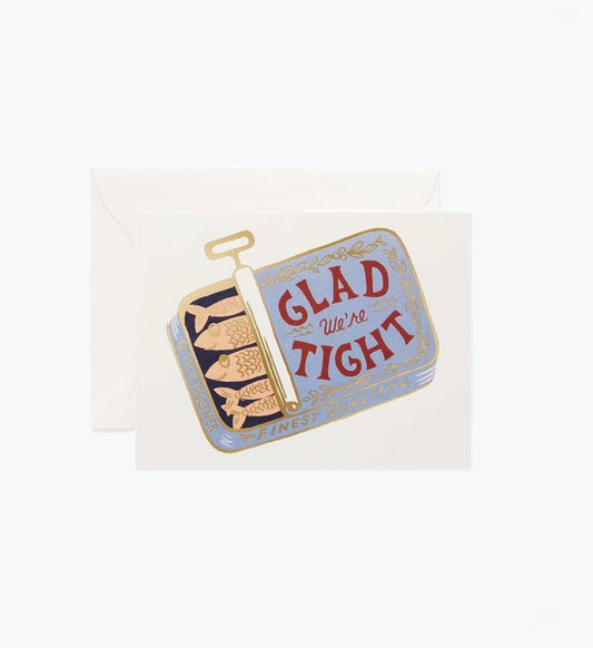 Rifle Paper Co. “Glad We're Tight” Card