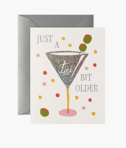 Rifle Paper Co. “Just a 'Tini Bit Older” Birthday Card