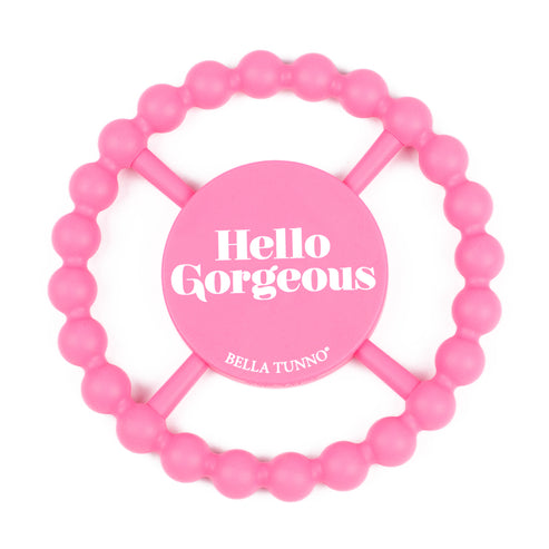 Bella Tunno "Hello Gorgeous" Happy Teether