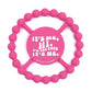 Bella Tunno "It's Me, Hi, I'm the Baby, It's Me" Teether