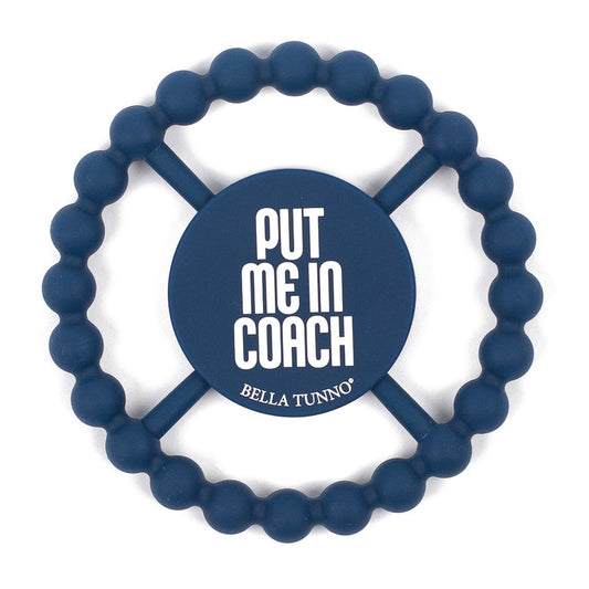 Bella Tunno "Put Me In Coach" Happy Teether