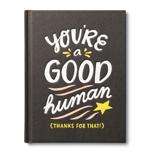 "You're a Good Human" Book