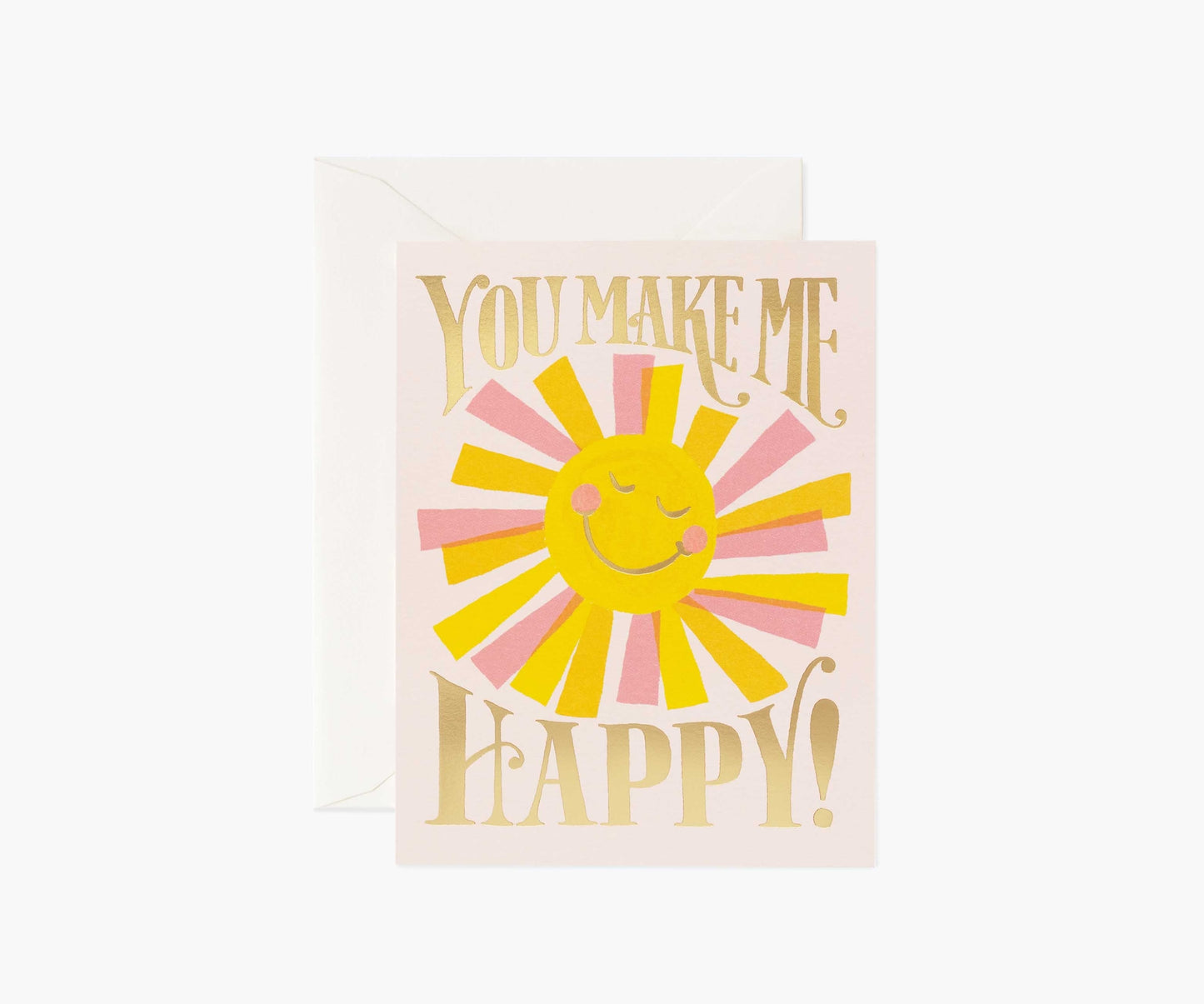 Rifle Paper Co. "You Make Me Happy" Card